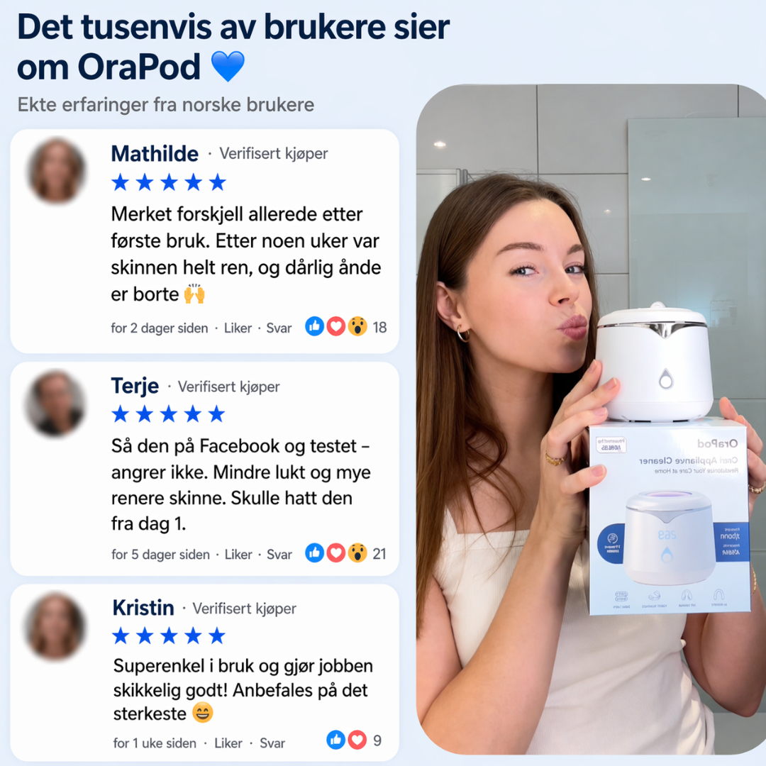 OraPod - Ultraljudsrengöring för tandskenor